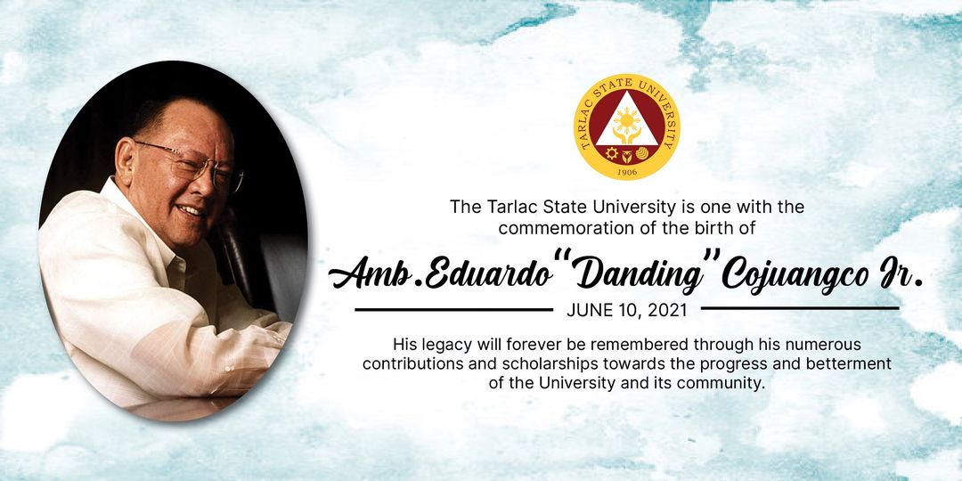 TSU pays tribute to Amb. Danding Cojuangco on his birth anniversary ...